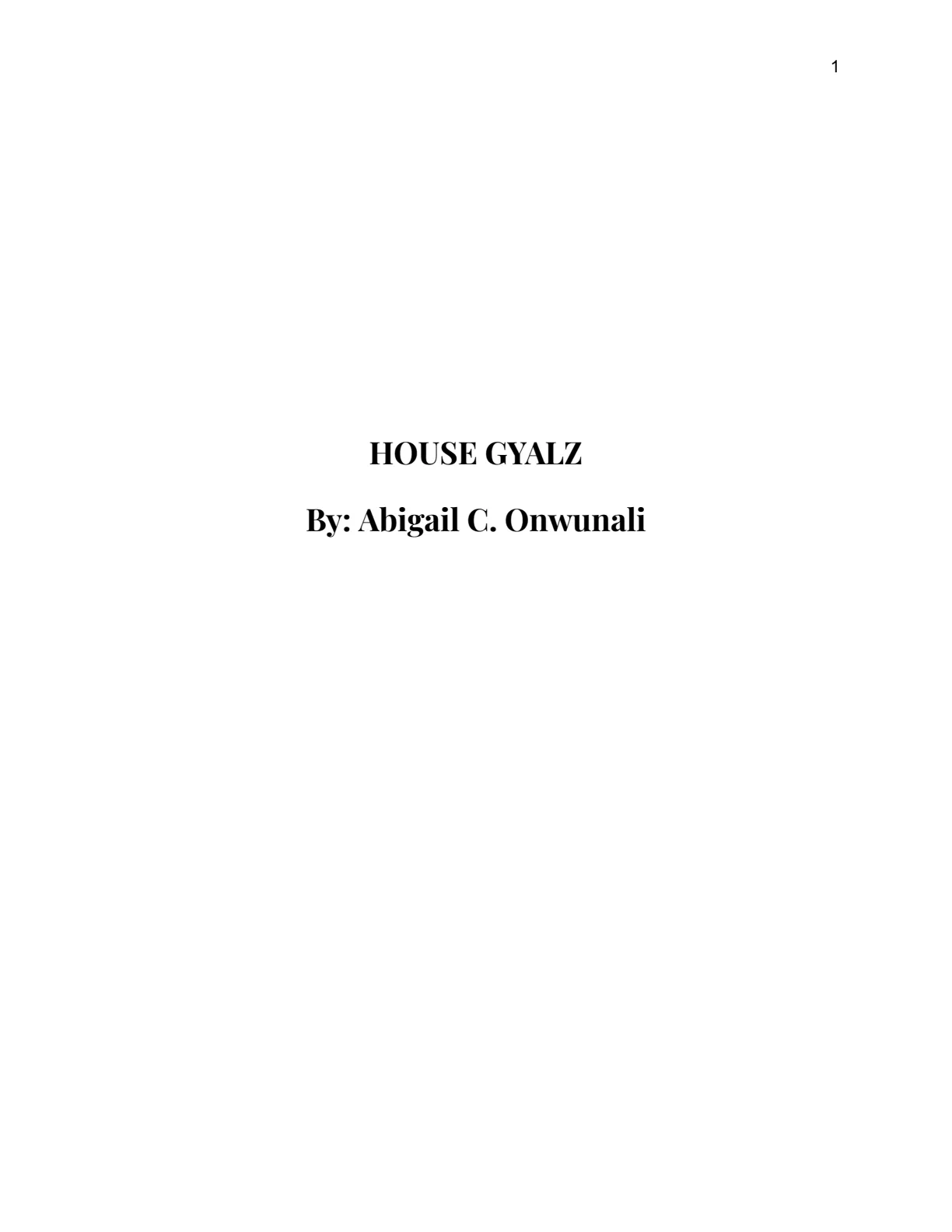 First page of the manuscript of House Gyalz, a play by Abigail C. Onwunali